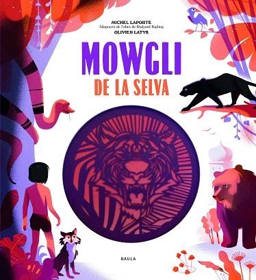 MOWGLI DE LA SELVA | 9788447937486 | KIPLING, RUDYARD | Llibreria Drac - Llibreria d'Olot | Comprar llibres en català i castellà online