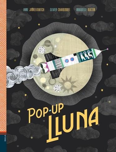 POP-UP LLUNA | 9788447937516 | JANKELIOWITCH, ANNE | Llibreria Drac - Llibreria d'Olot | Comprar llibres en català i castellà online