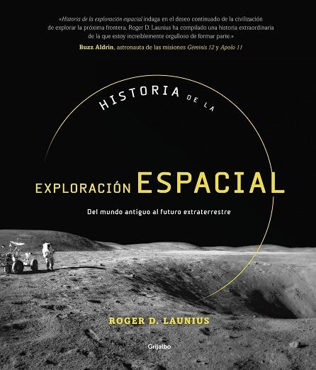 HISTORIA DE LA EXPLORACIÓN ESPACIAL | 9788417338749 | LAUNIUS, ROGER D. | Llibreria Drac - Llibreria d'Olot | Comprar llibres en català i castellà online