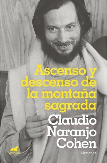 ASCENSO Y DESCENSO DE LA MONTAÑA SAGRADA | 9788417664114 | NARANJO, CLAUDIO | Llibreria Drac - Llibreria d'Olot | Comprar llibres en català i castellà online