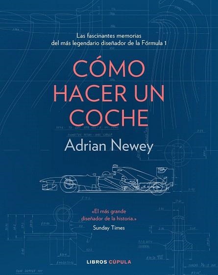 CÓMO HACER UN COCHE | 9788448025373 | NEWEY, ADRIAN | Llibreria Drac - Librería de Olot | Comprar libros en catalán y castellano online