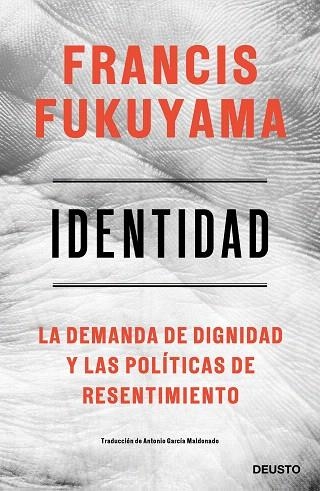 IDENTIDAD | 9788423430284 | FUKUYAMA, FRANCIS | Llibreria Drac - Librería de Olot | Comprar libros en catalán y castellano online