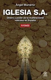 IGLESIA S.A. | 9788446028086 | MUNÁRRIZ, ANGEL | Llibreria Drac - Llibreria d'Olot | Comprar llibres en català i castellà online