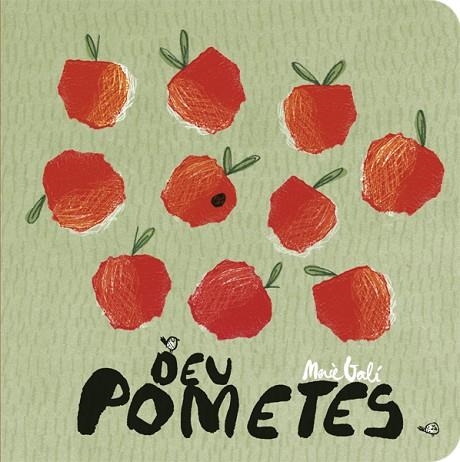 DEU POMETES | 9788424664114 | GALÍ, MERCÈ | Llibreria Drac - Llibreria d'Olot | Comprar llibres en català i castellà online