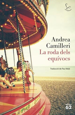 RODA DELS EQUÍVOCS, LA | 9788429777642 | CAMILLERI, ANDREA | Llibreria Drac - Llibreria d'Olot | Comprar llibres en català i castellà online