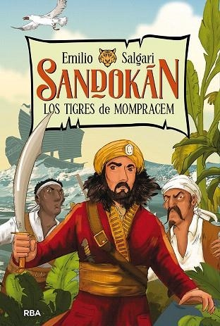 TIGRES DE MOMPRACEM, LOS (SANDOKAN 1) | 9788427216228 | SALGARI, EMILIO | Llibreria Drac - Librería de Olot | Comprar libros en catalán y castellano online