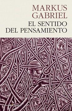 SENTIDO DEL PENSAMIENTO, EL | 9788494970610 | GABRIEL, MARKUS | Llibreria Drac - Llibreria d'Olot | Comprar llibres en català i castellà online