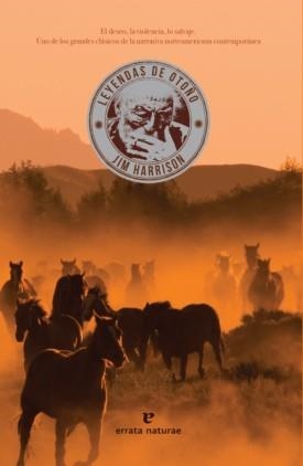 LEYENDAS DE OTOÑO | 9788417800031 | HARRISON, JIM | Llibreria Drac - Llibreria d'Olot | Comprar llibres en català i castellà online