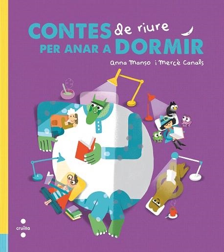 CONTES DE RIURE PER ANAR A DORMIR | 9788466145756 | MANSO, ANNA | Llibreria Drac - Llibreria d'Olot | Comprar llibres en català i castellà online