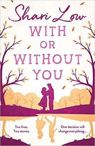 WITH OR WITHOUT YOU | 9781788549905 | LOW, SHARI | Llibreria Drac - Llibreria d'Olot | Comprar llibres en català i castellà online