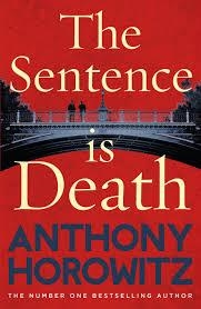 SENTENCE IS DEATH, THE | 9781780897080 | HOROWITZ, ANTHONY | Llibreria Drac - Librería de Olot | Comprar libros en catalán y castellano online