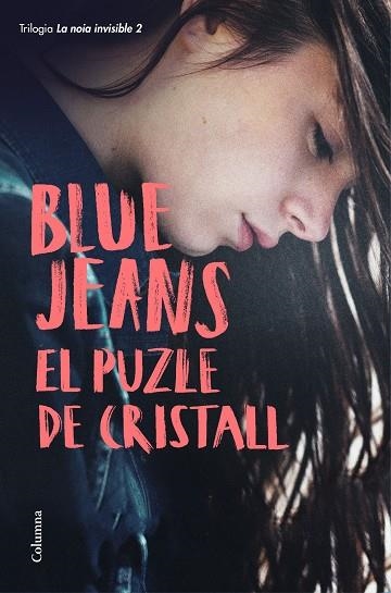 PUZLE DE CRISTALL, EL (TRILOGIA DE LA NOIA INVISIBLE 2) | 9788466424851 | BLUE JEANS | Llibreria Drac - Llibreria d'Olot | Comprar llibres en català i castellà online