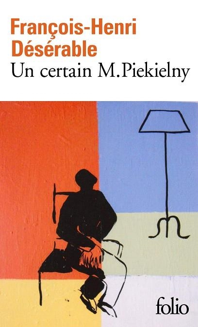 UN CERTAIN M. PIEKIELNY | 9782072824272 | DESERABLE, FRANÇOIS HENRI | Llibreria Drac - Llibreria d'Olot | Comprar llibres en català i castellà online