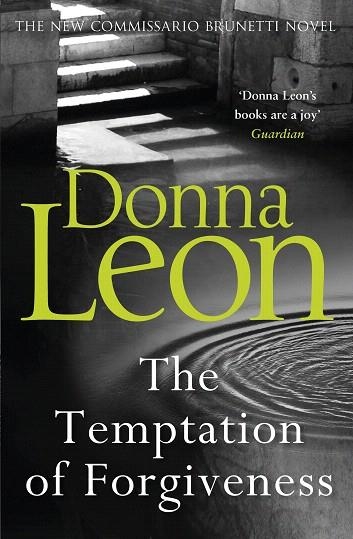 TEMPTATION OF FORGIVENESS, THE | 9781787461093 | LEON,  DONNA | Llibreria Drac - Librería de Olot | Comprar libros en catalán y castellano online