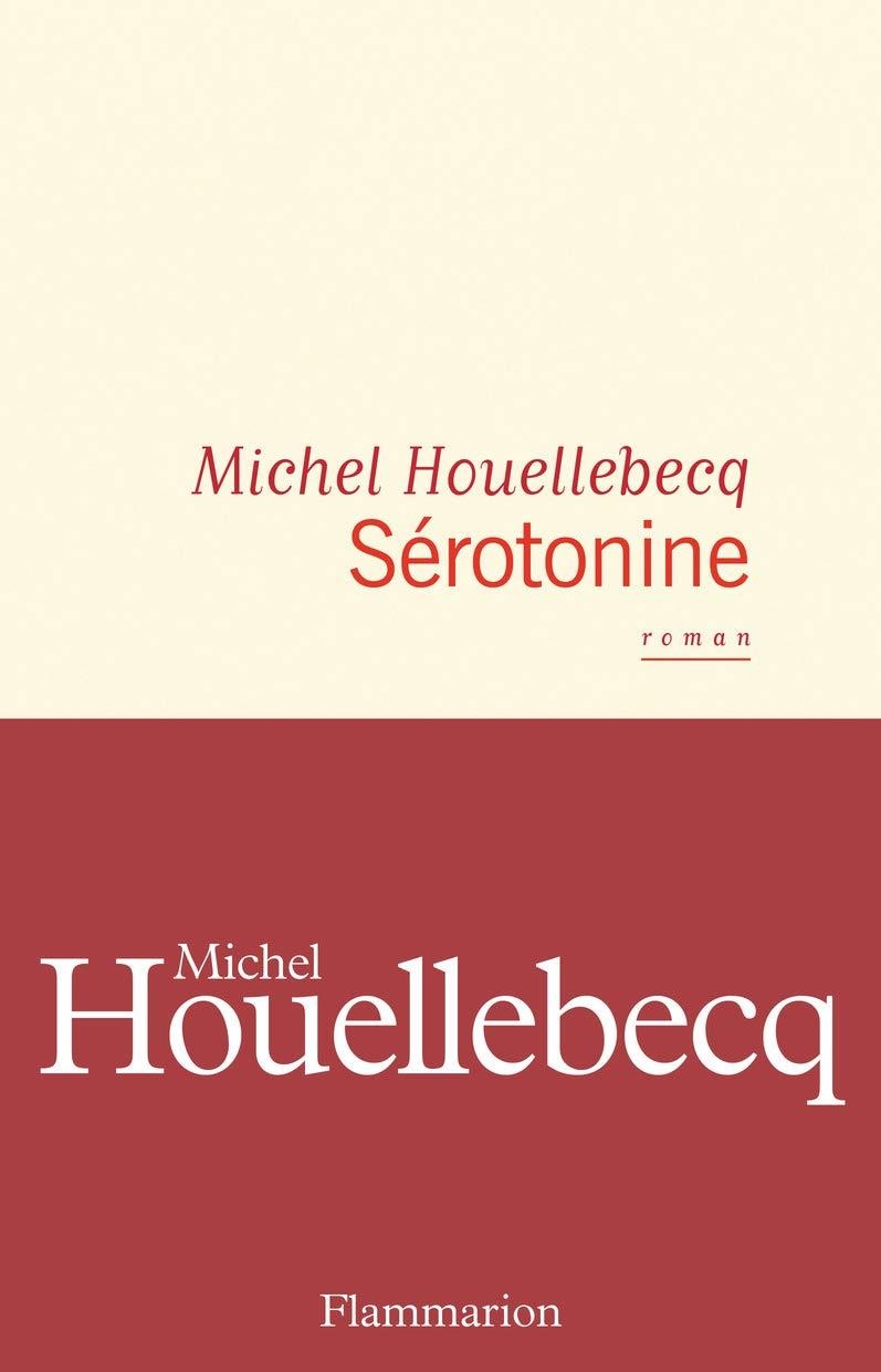 SEROTONINE | 9782081471757 | HOUELLEBECQ, MICHEL | Llibreria Drac - Librería de Olot | Comprar libros en catalán y castellano online