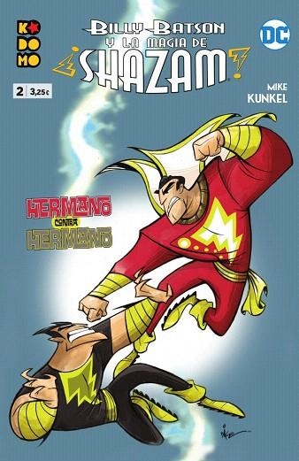 BILLY BATSON Y LA MAGIA DE SHAZAM NÚM. 02 | 9788417827168 | KUNKEL, MIKE | Llibreria Drac - Llibreria d'Olot | Comprar llibres en català i castellà online