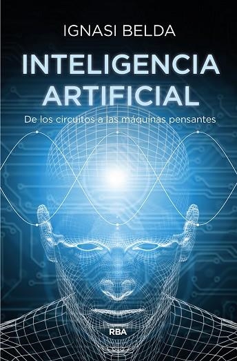 INTELIGENCIA ARTIFICIAL | 9788491873365 | BELDA, IGNASI | Llibreria Drac - Llibreria d'Olot | Comprar llibres en català i castellà online