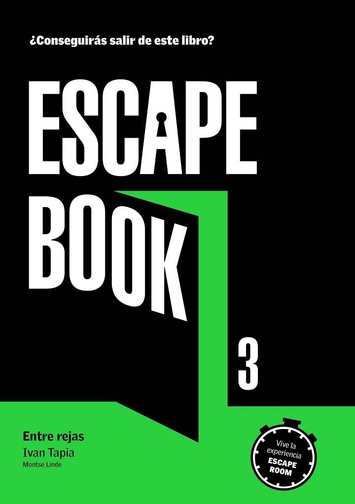 ESCAPE BOOK 3 | 9788417560782 | TAPIA, IVAN; LINDE, MONTSE | Llibreria Drac - Llibreria d'Olot | Comprar llibres en català i castellà online