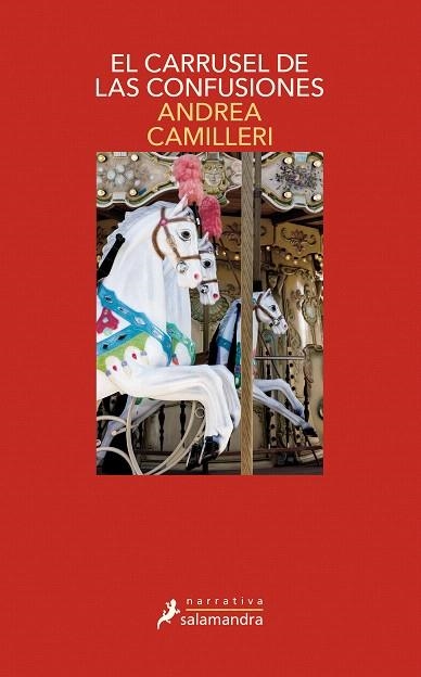 CARRUSEL DE LAS CONFUSIONES, EL | 9788498389418 | CAMILLERI, ANDREA | Llibreria Drac - Llibreria d'Olot | Comprar llibres en català i castellà online