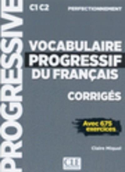 VOCABULAIRE PROGRESIF NIVEAU PERFECTIONNEMENT CORRIGÉS | 9782090384543 | COLLECTIF | Llibreria Drac - Llibreria d'Olot | Comprar llibres en català i castellà online