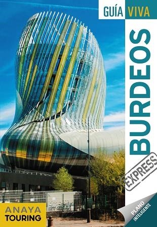 BURDEOS 2019 (GUIA VIVA EXPRESS) | 9788491581772 | MARTÍN, GALO | Llibreria Drac - Llibreria d'Olot | Comprar llibres en català i castellà online