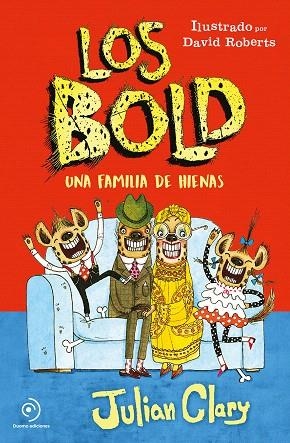 FAMILIA DE HIENAS, UNA (LOS BOLD) | 9788417128791 | CLARY, JULIAN | Llibreria Drac - Llibreria d'Olot | Comprar llibres en català i castellà online