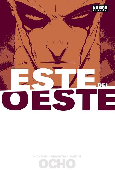 ESTE DEL OESTE 8 | 9788467934175 | HICKMAN, JONATHAN; DRAGOTTA, NICK; MARTIN, FRANK | Llibreria Drac - Llibreria d'Olot | Comprar llibres en català i castellà online