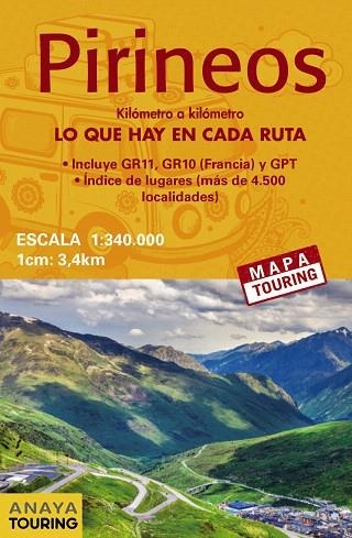 MAPA DE LOS PIRINEOS 1:340.000 -  (DESPLEGABLE) | 9788491581673 | ANAYA TOURING | Llibreria Drac - Llibreria d'Olot | Comprar llibres en català i castellà online