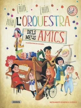 ORQUESTRA DELS MEUS AMICS, L' | 9788467763492 | GARCÍA, ELISEO | Llibreria Drac - Llibreria d'Olot | Comprar llibres en català i castellà online