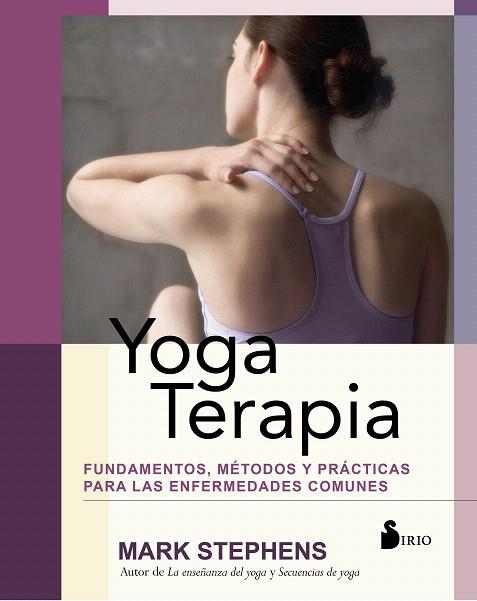 YOGA TERAPIA | 9788417399054 | STEPHENS, MARK | Llibreria Drac - Llibreria d'Olot | Comprar llibres en català i castellà online