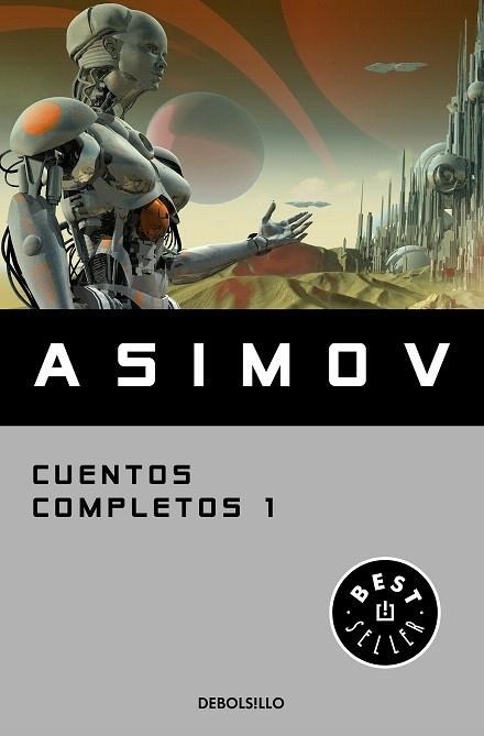 CUENTOS COMPLETOS I (COLECCIÓN CUENTOS COMPLETOS 1) | 9788466348393 | ASIMOV, ISAAC | Llibreria Drac - Llibreria d'Olot | Comprar llibres en català i castellà online