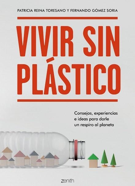 VIVIR SIN PLÁSTICO | 9788408206026 | REINA, PATRICIA; GÓMEZ, FERNANDO | Llibreria Drac - Llibreria d'Olot | Comprar llibres en català i castellà online