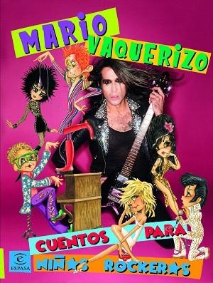 CUENTOS PARA NIÑOS ROCKEROS | 9788467055405 | VAQUERIZO, MARIO | Llibreria Drac - Librería de Olot | Comprar libros en catalán y castellano online