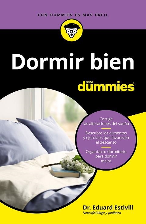 DORMIR BIEN PARA DUMMIES | 9788432905322 | ESTIVILL, DR. EDUARD | Llibreria Drac - Llibreria d'Olot | Comprar llibres en català i castellà online