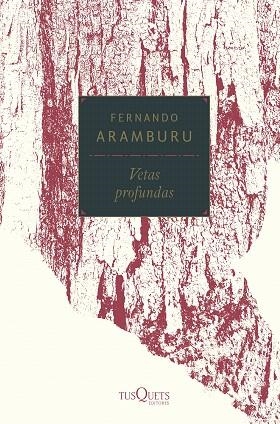 VETAS PROFUNDAS | 9788490666746 | ARAMBURU, FERNANDO | Llibreria Drac - Llibreria d'Olot | Comprar llibres en català i castellà online