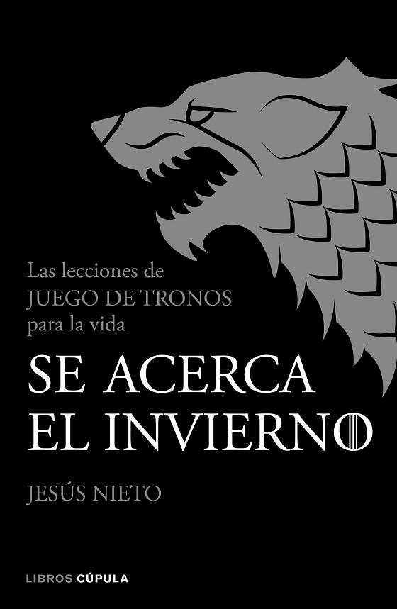 SE ACERCA EL INVIERNO | 9788448025632 | NIETO, JESÚS | Llibreria Drac - Llibreria d'Olot | Comprar llibres en català i castellà online