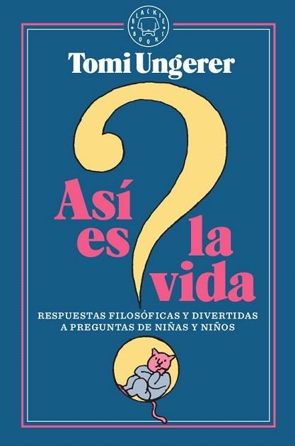 ASÍ ES LA VIDA | 9788417552305 | UNGERER, TOMI | Llibreria Drac - Llibreria d'Olot | Comprar llibres en català i castellà online