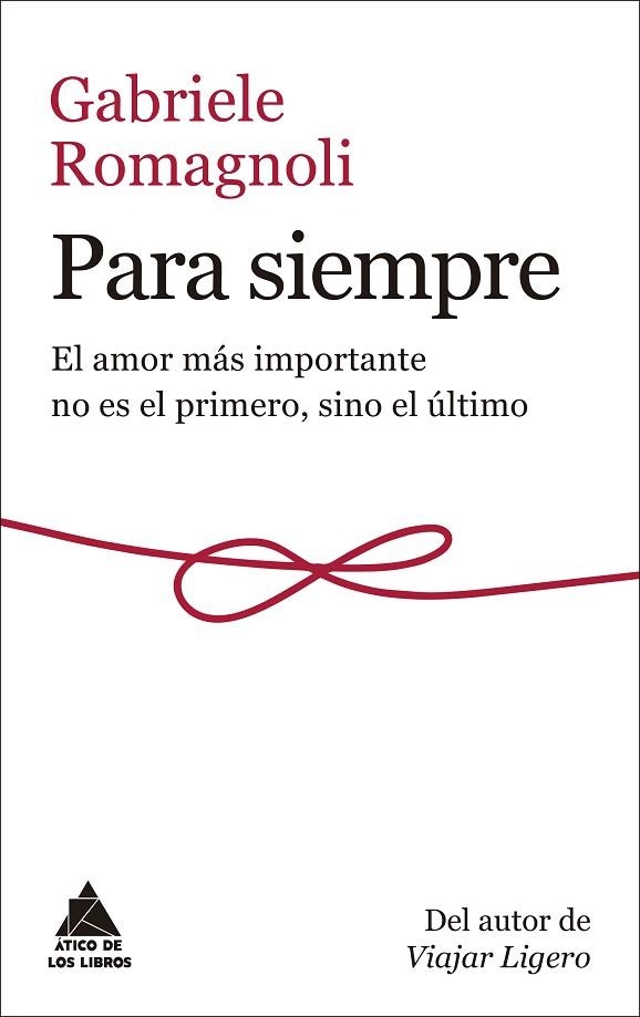 PARA SIEMPRE | 9788417743031 | ROMAGNOLI, GABRIELE | Llibreria Drac - Llibreria d'Olot | Comprar llibres en català i castellà online