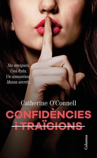 CONFIDÈNCIES I TRAÏCIONS | 9788466424929 | O'CONNELL, CATHERINE | Llibreria Drac - Llibreria d'Olot | Comprar llibres en català i castellà online