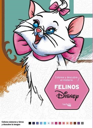 COLOREA Y DESCUBRE EL MISTERIO. FELINOS DISNEY | 9788417586041 | AA.DD. | Llibreria Drac - Llibreria d'Olot | Comprar llibres en català i castellà online