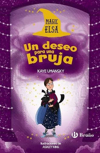 MAGIC ELSA. UN DESEO PARA UNA BRUJA | 9788469626481 | UMANSKY, KAYE | Llibreria Drac - Llibreria d'Olot | Comprar llibres en català i castellà online