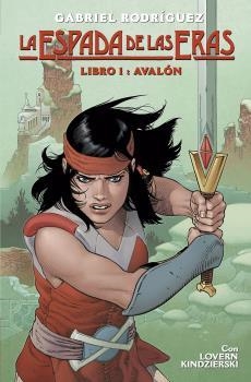 AVALON 1 (LA ESPADA DE LAS ERAS) | 9788467935066 | RODRIGUEZ, GABRIEL | Llibreria Drac - Llibreria d'Olot | Comprar llibres en català i castellà online