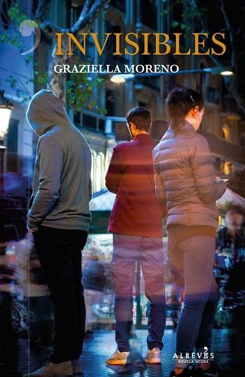 INVISIBLES | 9788417077846 | MORENO, GRAZIELLA | Llibreria Drac - Llibreria d'Olot | Comprar llibres en català i castellà online