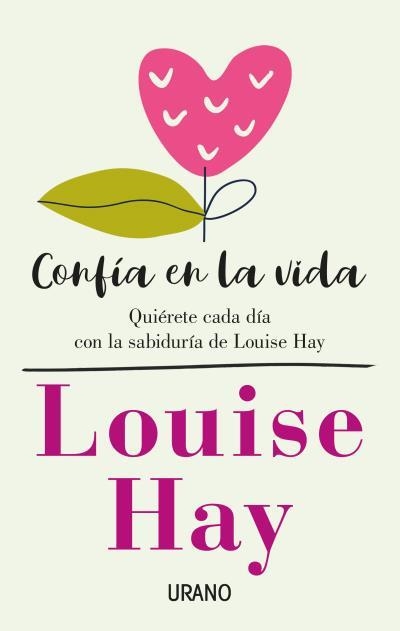 CONFÍA EN LA VIDA | 9788416720675 | HAY, LOUISE | Llibreria Drac - Llibreria d'Olot | Comprar llibres en català i castellà online