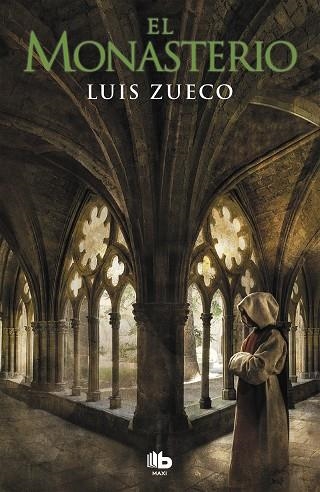 MONASTERIO, EL | 9788490708231 | ZUECO, LUIS | Llibreria Drac - Llibreria d'Olot | Comprar llibres en català i castellà online