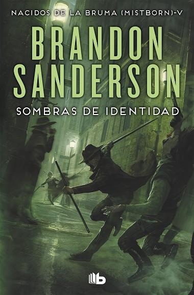 SOMBRAS DE IDENTIDAD (NACIDOS DE LA BRUMA [MISTBORN] 5) | 9788490708293 | SANDERSON, BRANDON | Llibreria Drac - Llibreria d'Olot | Comprar llibres en català i castellà online