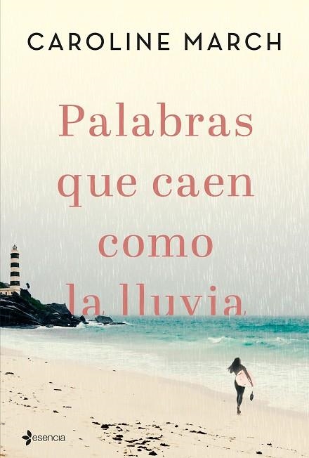 PALABRAS QUE CAEN COMO LA LLUVIA | 9788408206835 | MARCH, CAROLINE | Llibreria Drac - Llibreria d'Olot | Comprar llibres en català i castellà online