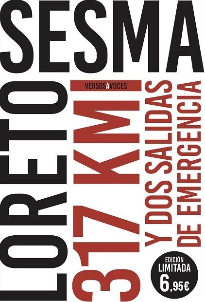 317 KILÓMETROS Y DOS SALIDAS DE EMERGENCIA | 9788467055641 | SESMA, LORETO | Llibreria Drac - Llibreria d'Olot | Comprar llibres en català i castellà online