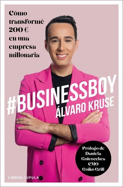 #BUSINESSBOY | 9788448025649 | KRUSE, ÁLVARO | Llibreria Drac - Llibreria d'Olot | Comprar llibres en català i castellà online