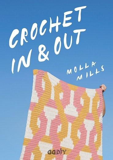 CROCHET IN & OUT | 9788425231940 | MILLS, MOLLA | Llibreria Drac - Llibreria d'Olot | Comprar llibres en català i castellà online